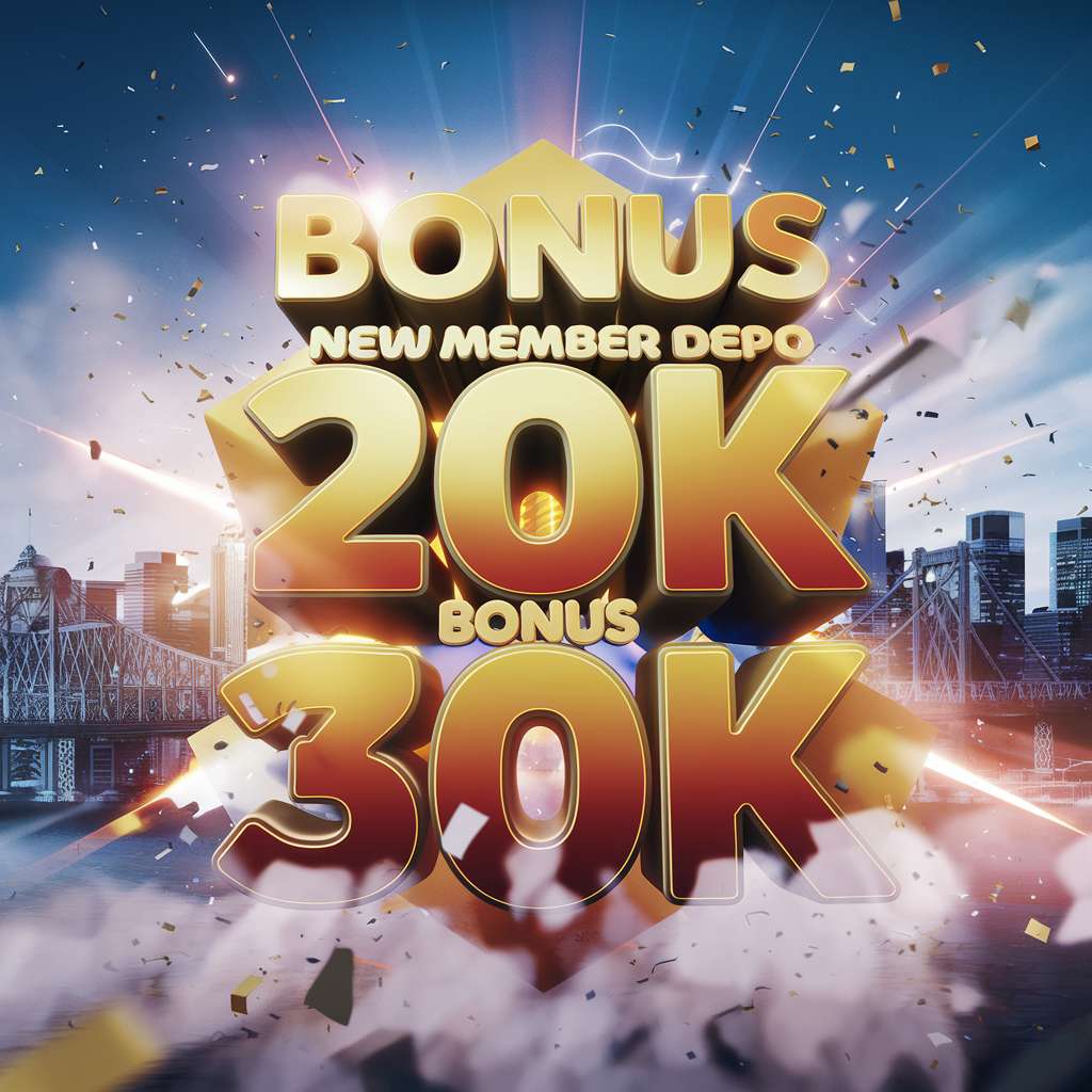 SLOT DEPO 20 BONUS 20 TO KECIL 📡 SLOT GAMES Depo 20 Bonus 20