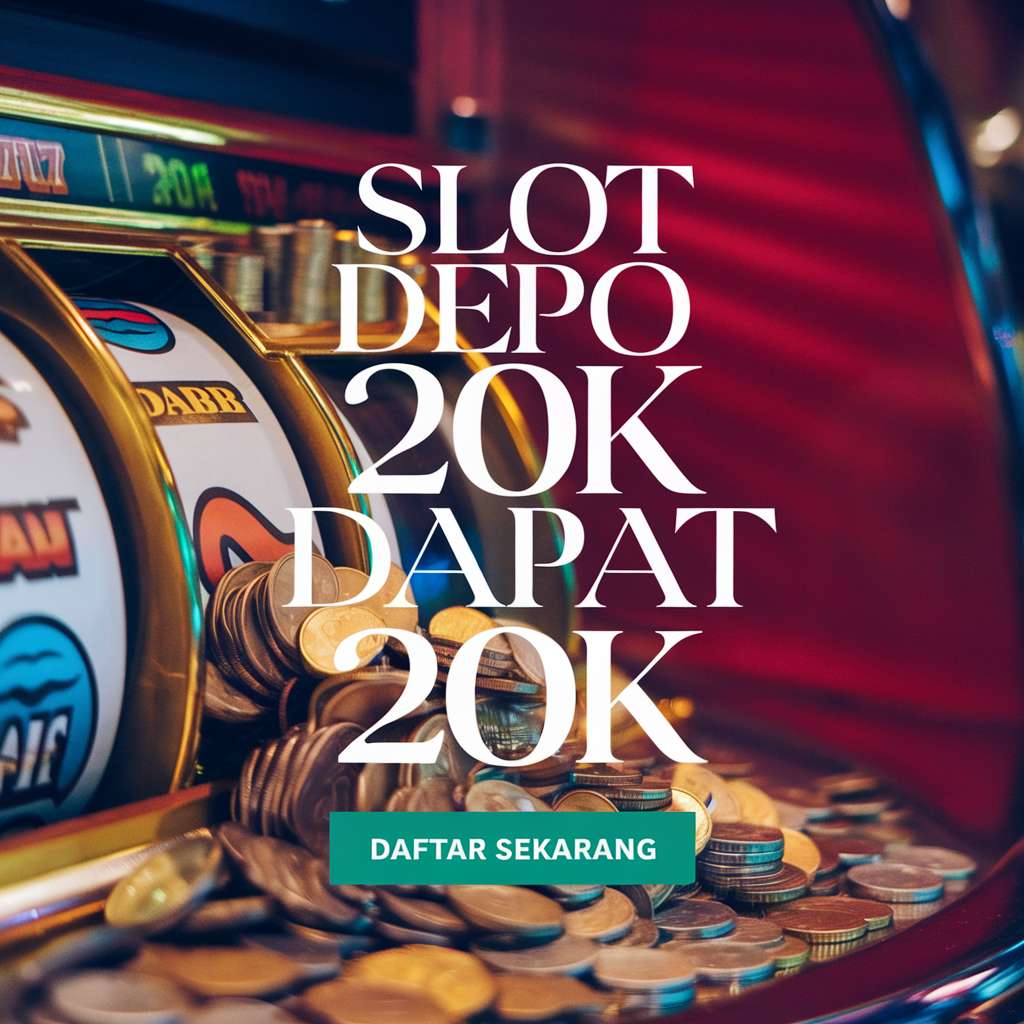 SLOT BONUS 200 DI DEPAN 📬 Big777 Slot Archives Home Design